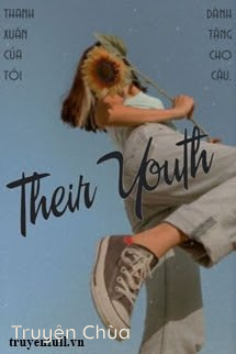 [6 Chòm Sao] Their Youth