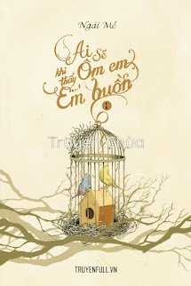 Ai Sẽ Ôm Em Khi Thấy Em Buồn