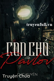 Con Chó Của Pavlov
