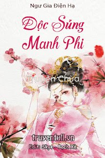 Độc Sủng Manh Phi