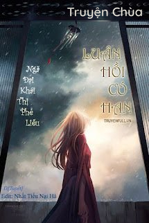 Luân Hồi Có Hạn